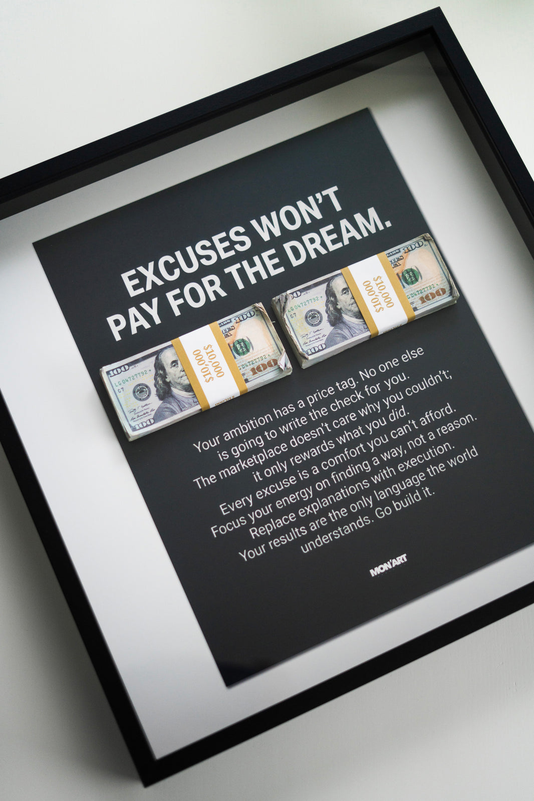 EXCUSES WON'T PAY FRAME BIG