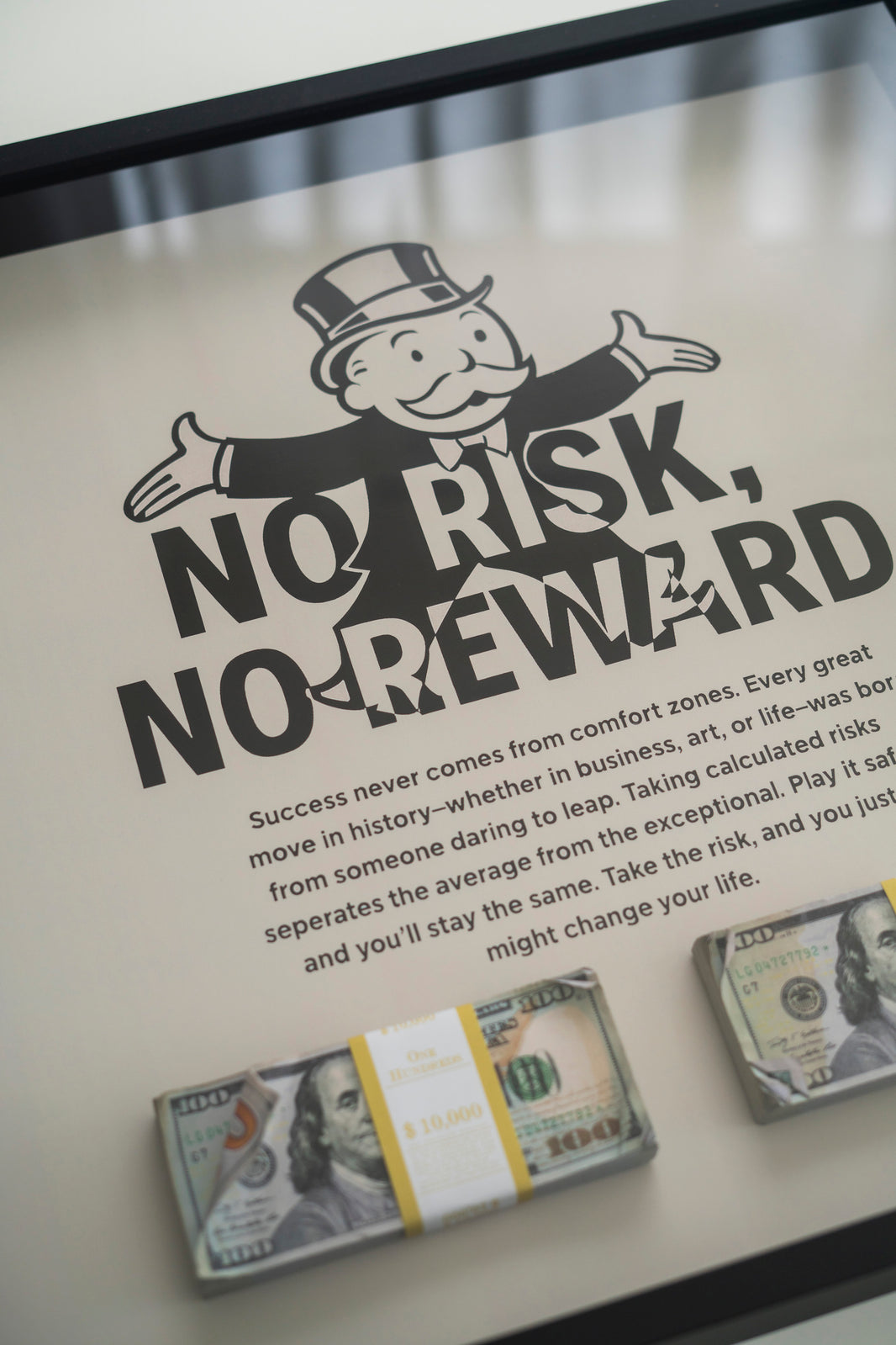 NO RISK NO REWARD FRAME