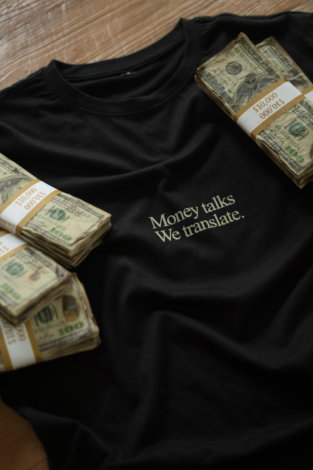 MONEY TALKS T-SHIRT