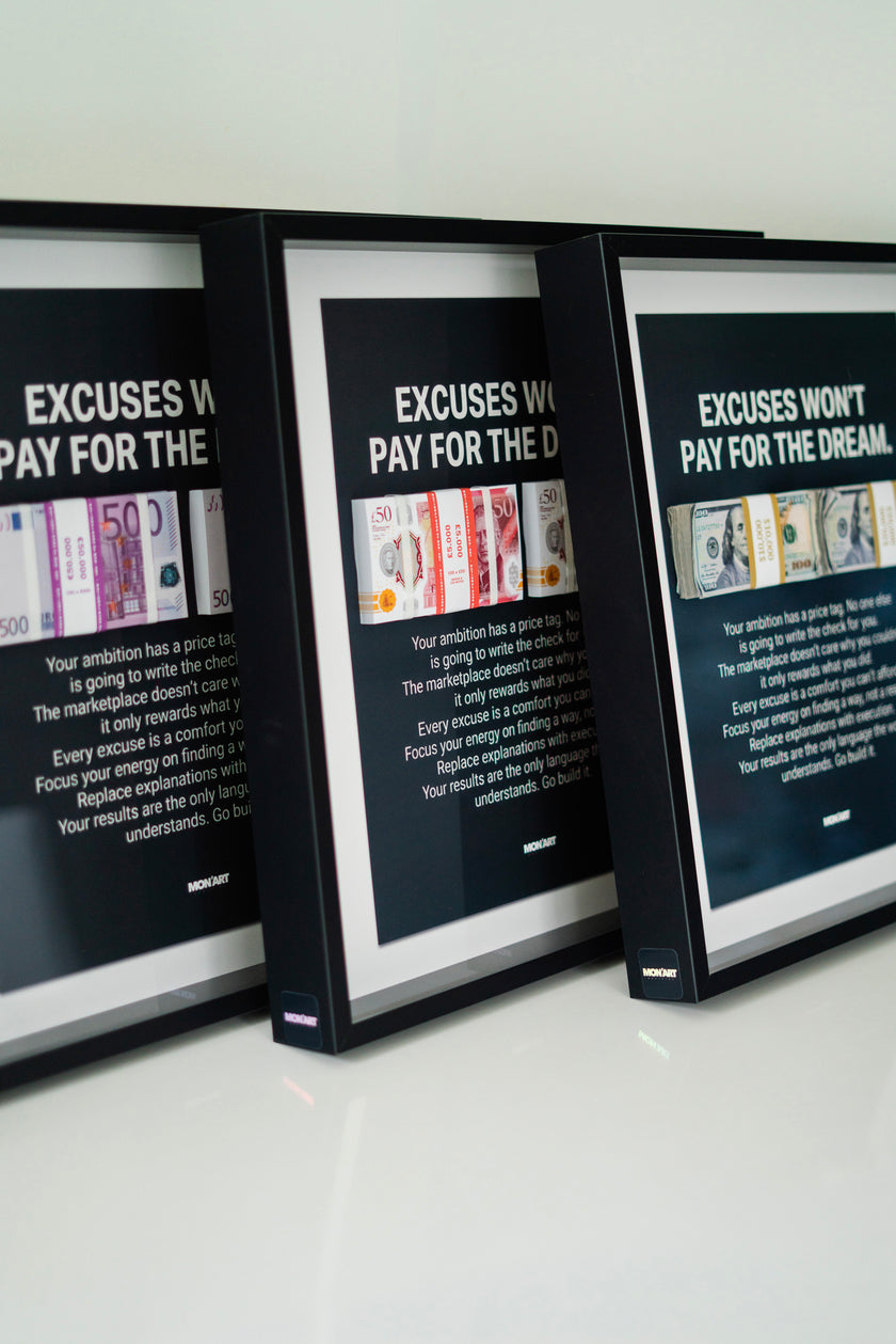 EXCUSES WON'T PAY FRAME BIG