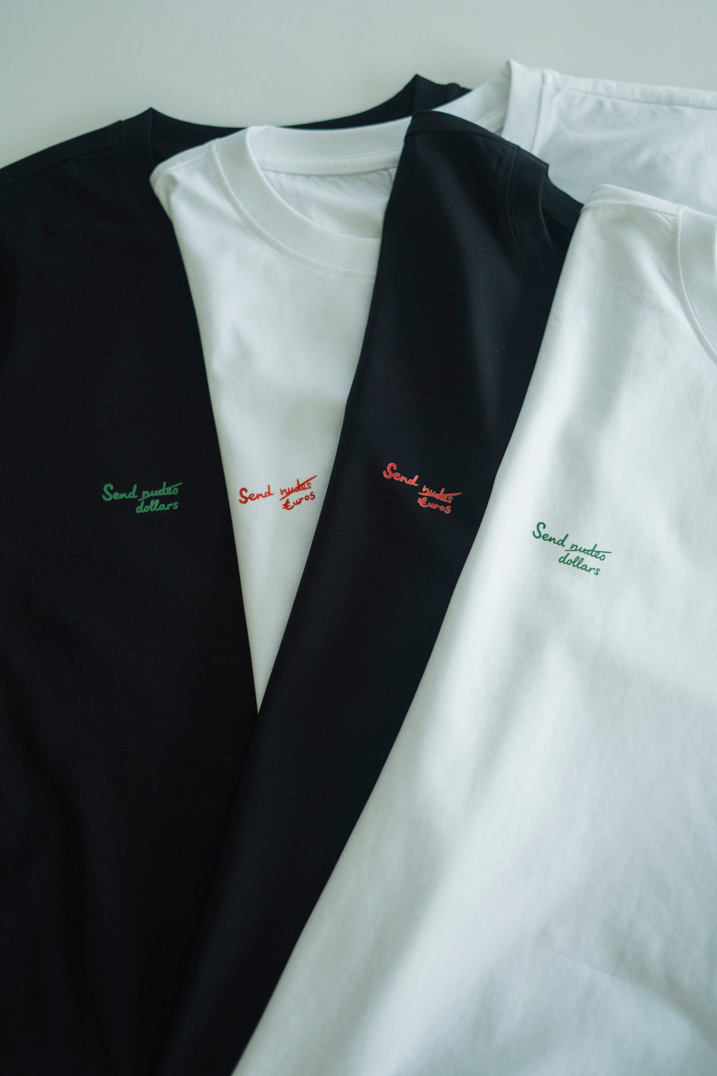 SEND N*DES EUROS/DOLLARS T-SHIRT