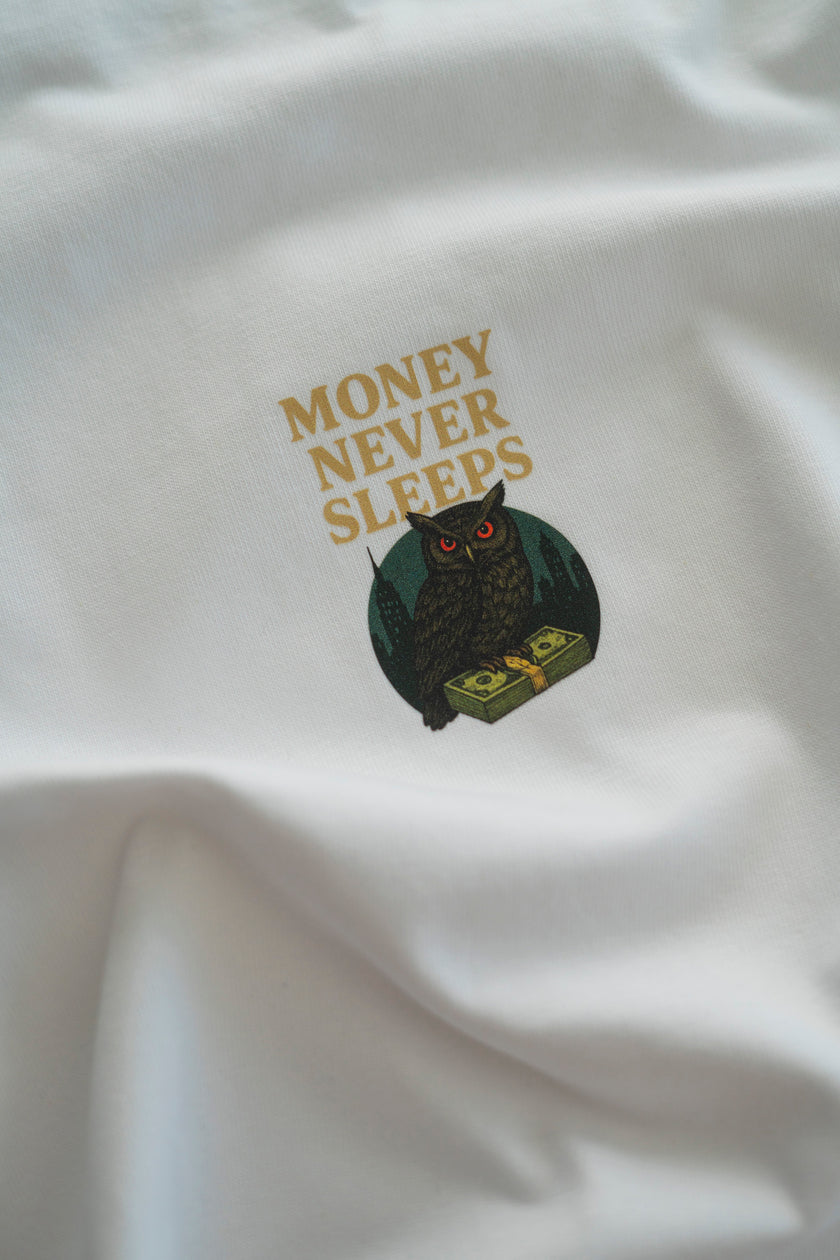 MONEY NEVER SLEEPS T-SHIRT