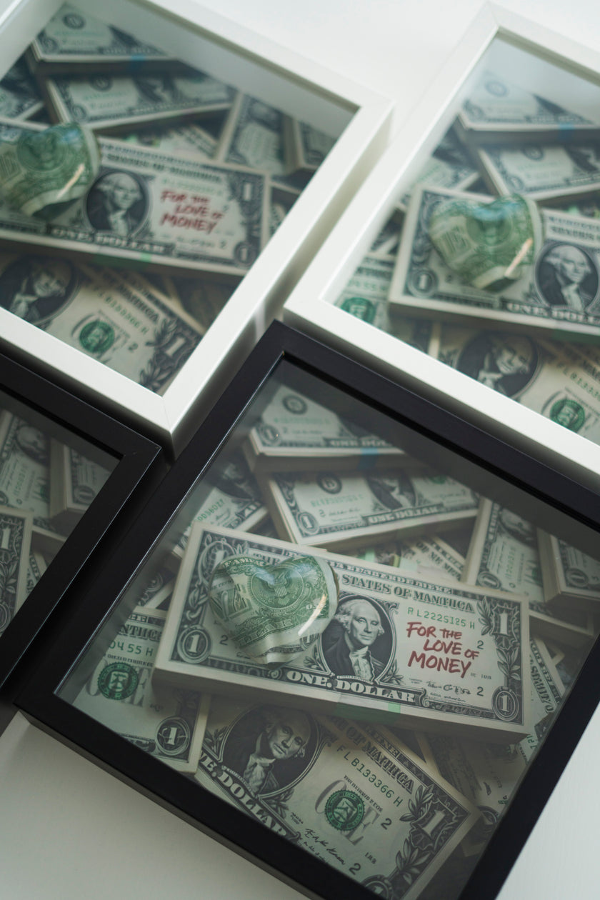 FOR THE LOVE OF MONEY FRAME