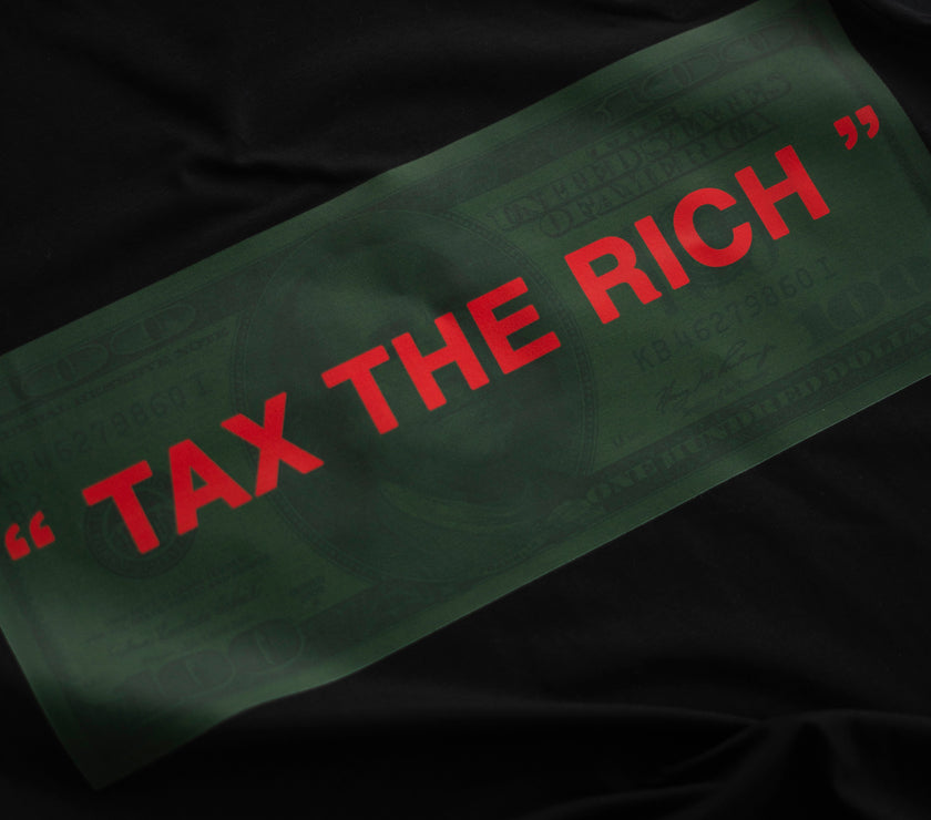 TAX THE RICH T-SHIRT