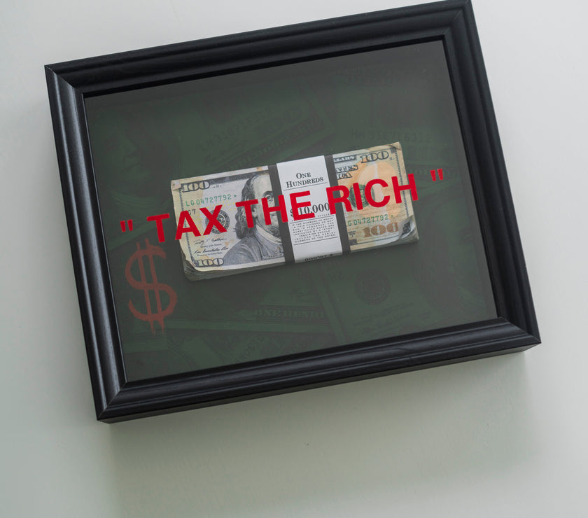 TAX THE RICH FRAME