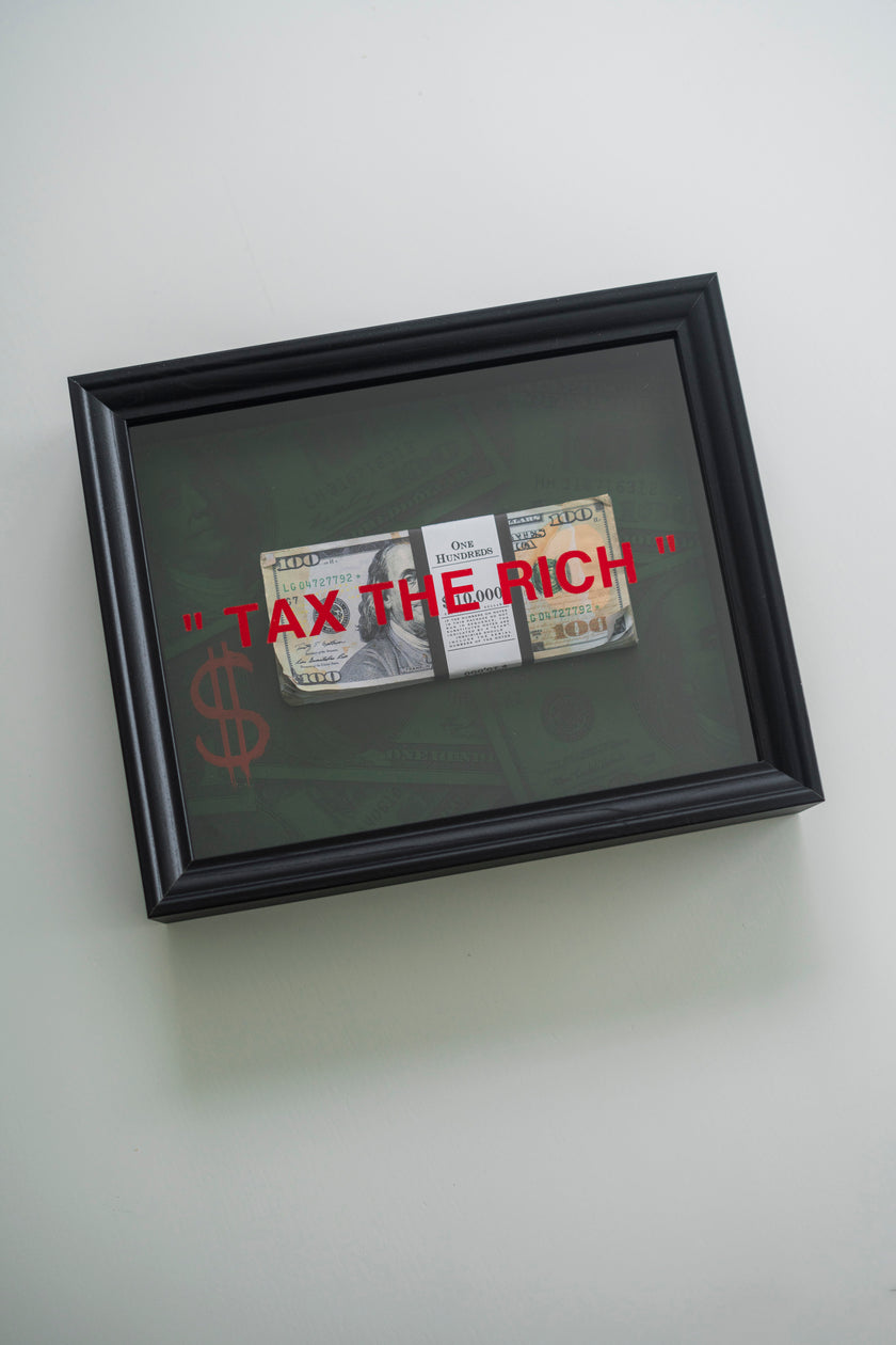 TAX THE RICH FRAME