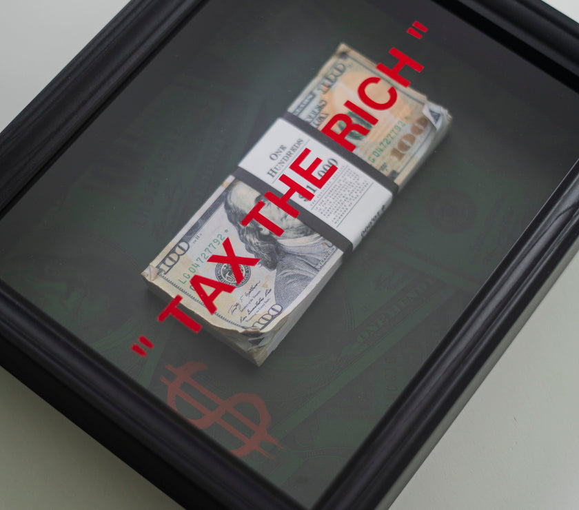 TAX THE RICH FRAME