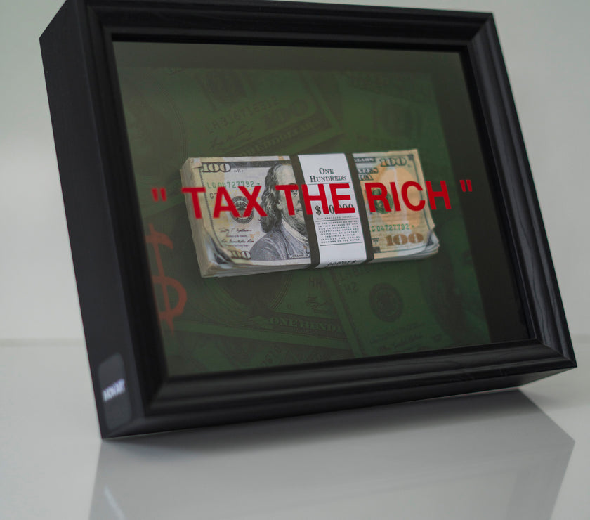 TAX THE RICH FRAME