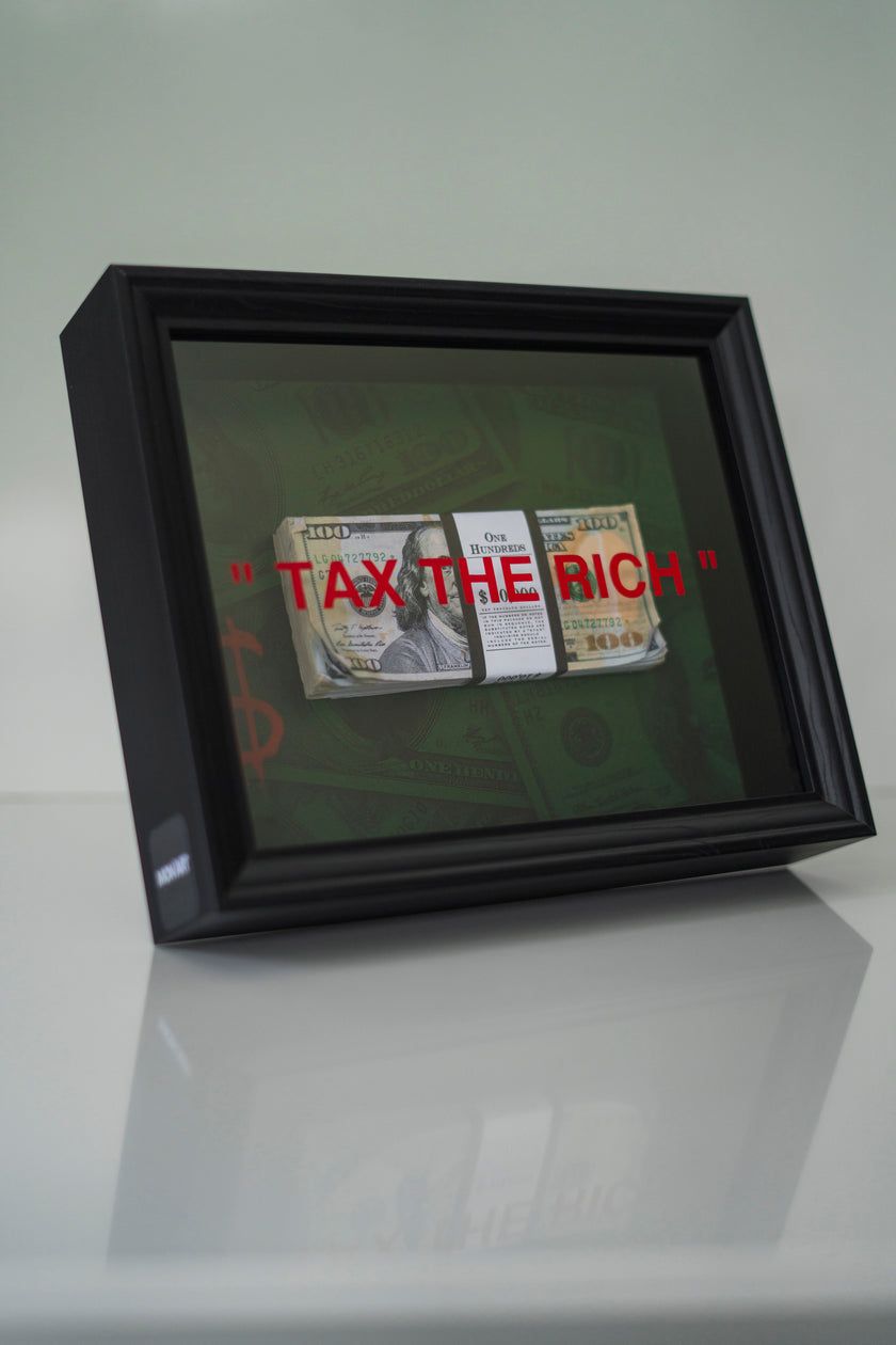 TAX THE RICH FRAME